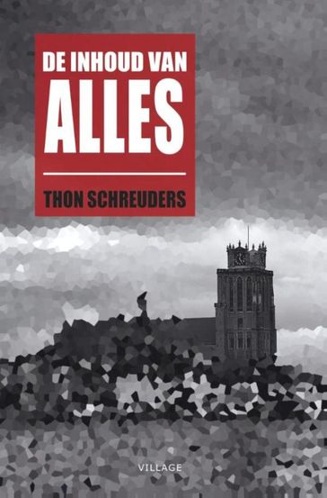 De inhoud van alles - Thon Schreuders