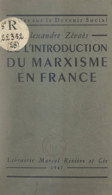 De l'introduction du marxisme en France - Alexandre Zévaès