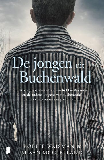 De jongen uit Buchenwald - Robbie Waisman - Susan McClelland