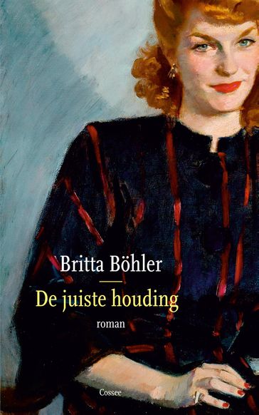 De juiste houding - Britta Bohler