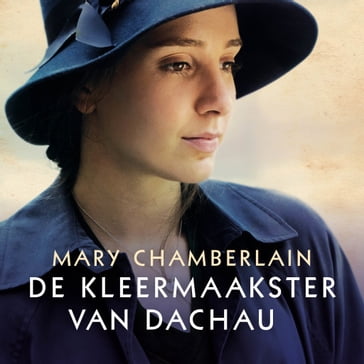 De kleermaakster van Dachau - Mary Chamberlain