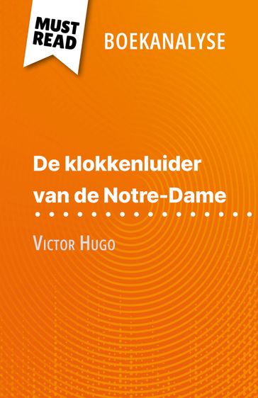 De klokkenluider van de Notre-Dame van Victor Hugo (Boekanalyse) - Célia Ramain