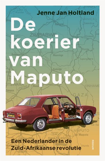 De koerier van Maputo - Jenne Jan Holtland