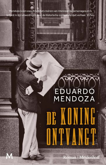 De koning ontvangt - Eduardo Mendoza