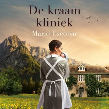 De kraamkliniek - Mario Escobar