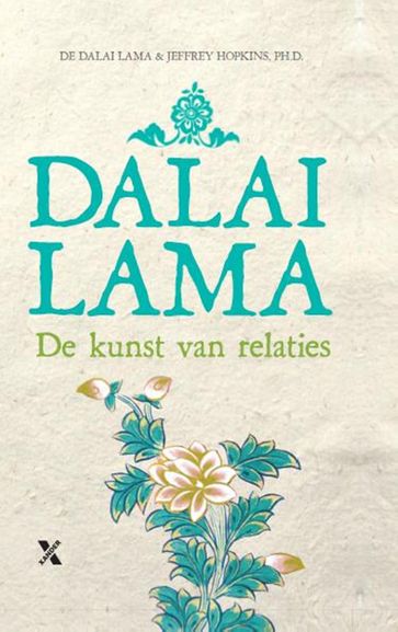 De kunst van relaties - Dalai Lama