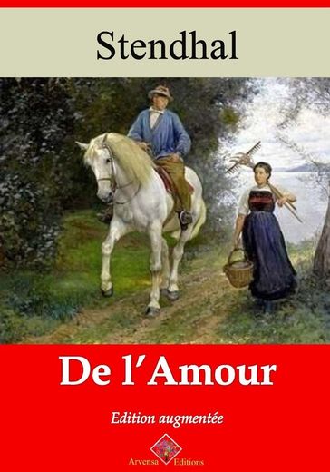 De l'amour  suivi d'annexes - Stendhal