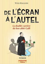 De l écran à l autel