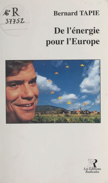 De l'énergie pour l'Europe - Bernard Tapie - Jean-François Hory
