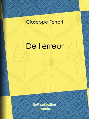 De l'erreur - Giuseppe Ferrari