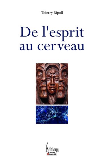 De l'esprit au cerveau - Thierry Ripoll