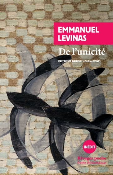 De l'unicité - Danielle Cohen levinas - Emmanuel Levinas