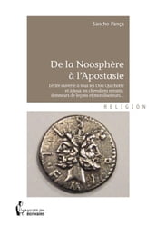 De la Noosphère à l Apostasie