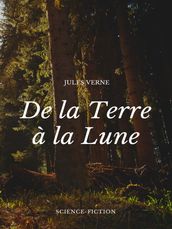 De la Terre à la Lune