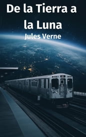 De la Tierra a la Luna