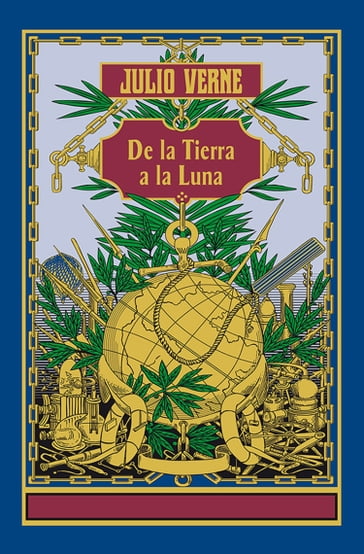 De la Tierra a la Luna - Julio Verne