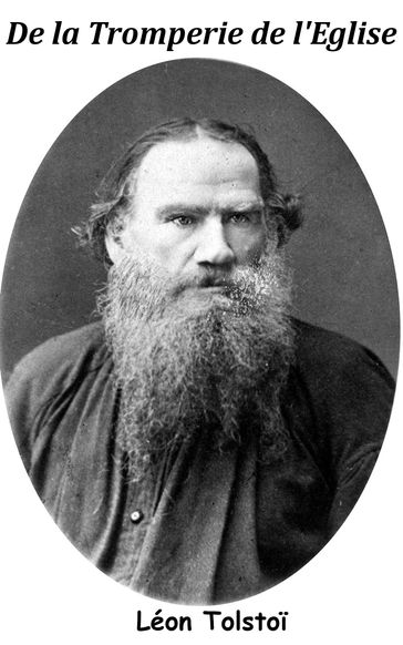 De la Tromperie de l'Église - Lev Nikolaevic Tolstoj