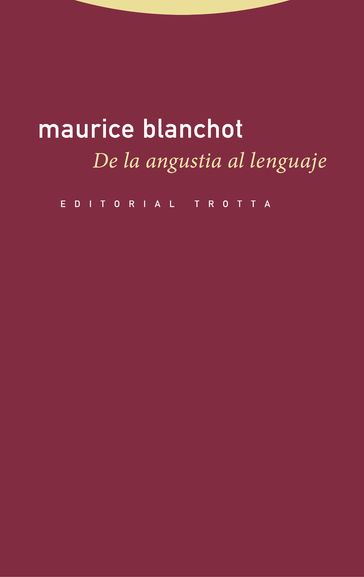 De la angustia al lenguaje - Maurice Blanchot