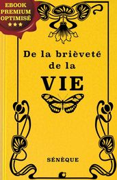 De la brièveté de la vie