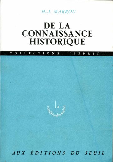 De la connaissance historique - Henri-Irénée Marrou