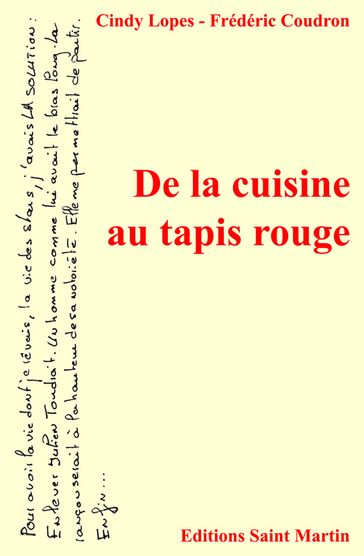 De la cuisine au tapis rouge - Frédéric Coudron - Cindy Lopes