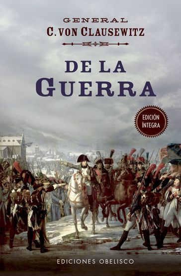 De la guerra - Carl von Clausewitz