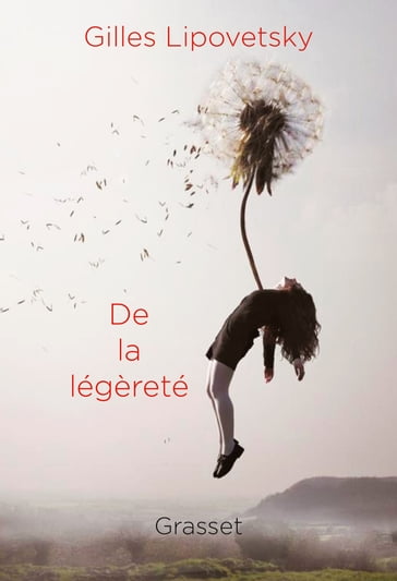 De la légèreté - Gilles Lipovetsky