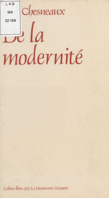 De la modernité - Jean Chesneaux