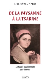 De la paysanne à la tsarine