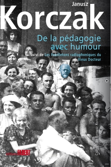 De la pédagogie avec humour - JANUSZ KORCZAK