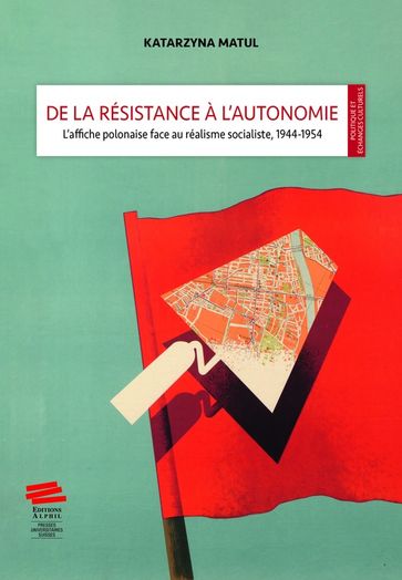 De la résistance à l'autonomie - Katarzyna Matul