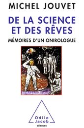 De la science et des rêves