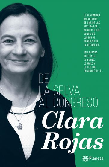 De la selva al Congreso - Clara Rojas
