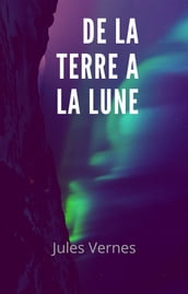 De la terre à la lune