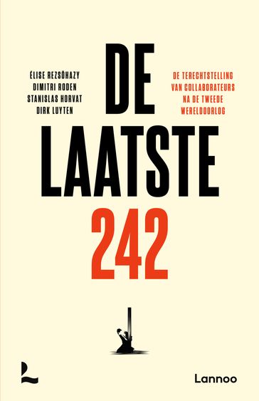 De laatste 242 - Élise Rezsohazy - Dimitri Roden - Stanislas Horvat - Dirk Luyten