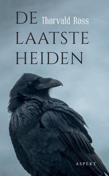 De laatste Heiden - Ross Thorneveld