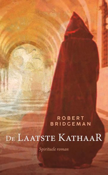 De laatste Kathaar - Robert Bridgeman