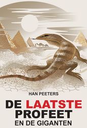 De laatste profeet en de giganten