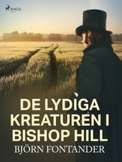 De lydiga kreaturen i Bishop Hill