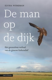 De man op de dijk