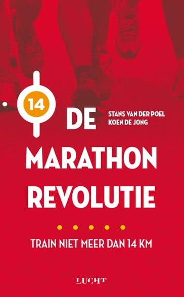 De marathon revolutie - Koen de Jong - Stans van der Poel