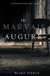 De mauvais augure (Une Enquête de Keri Locke tome 2)