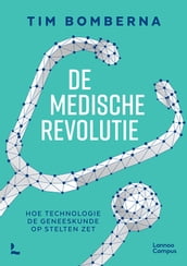 De medische revolutie