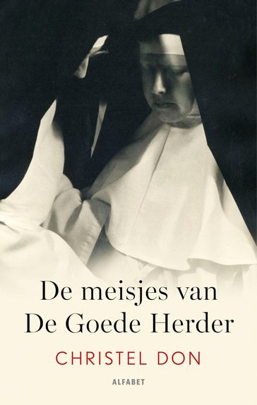 De meisjes van De Goede Herder - Christel Don