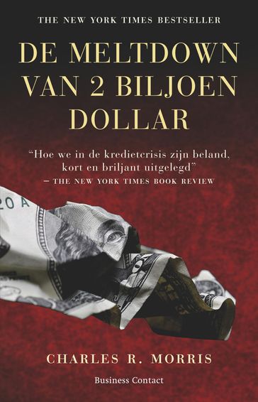 De meltdown van twee biljoen dollar - Charles Morris