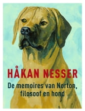 De memoires van Norton, filosoof en hond