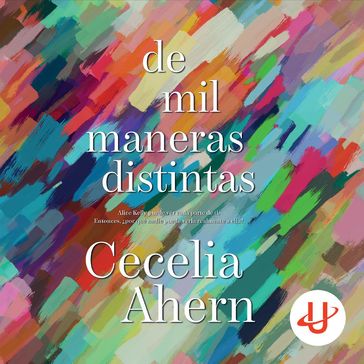 De mil maneras distintas - Cecelia Ahern