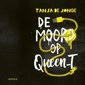 De moord op Queen_T - Tanja de Jonge