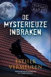 De mysterieuze inbraken