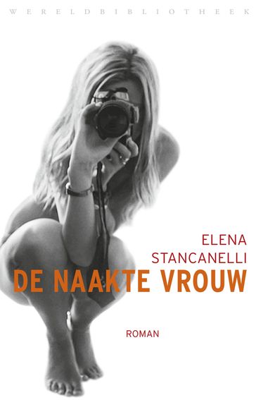 De naakte vrouw - Elena Stancanelli